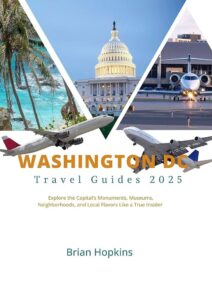 The Best City to Visit in 2025 – visit Washington DC